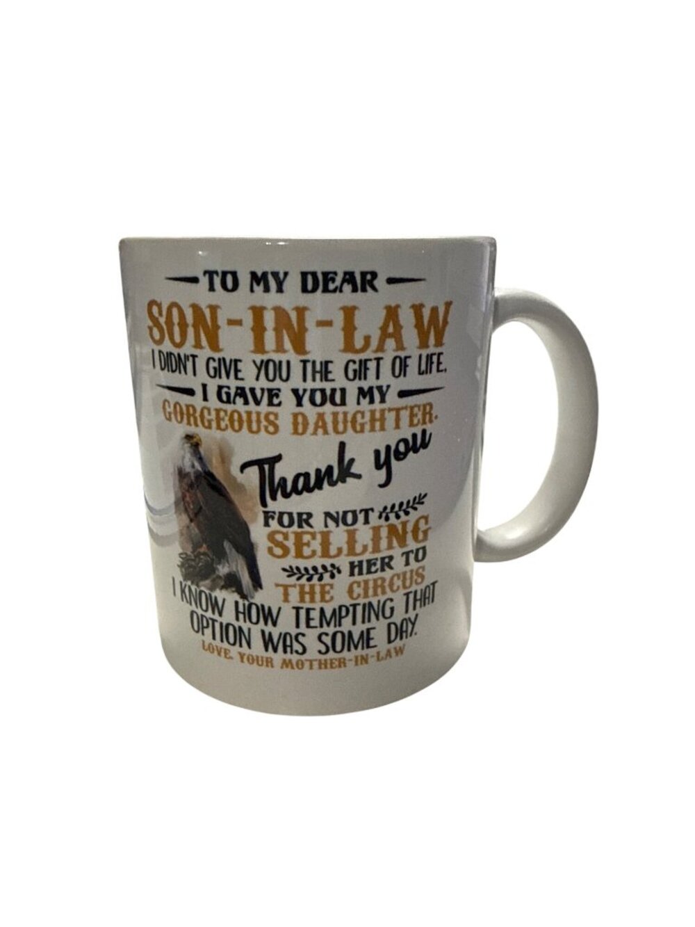 Funny Son-in-Law Coffee Mug Hilarious Gift From Mother-In-Law